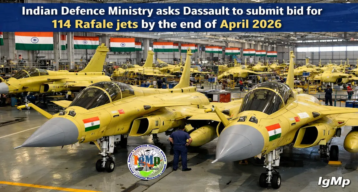 Indian Defence Ministry asks Dassault to submit bid for 114 Rafale jets by the end of April 2026