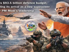 India's $93.5 billion defence budget, signalling its arrival as a new superpower under PM Modi's leadership