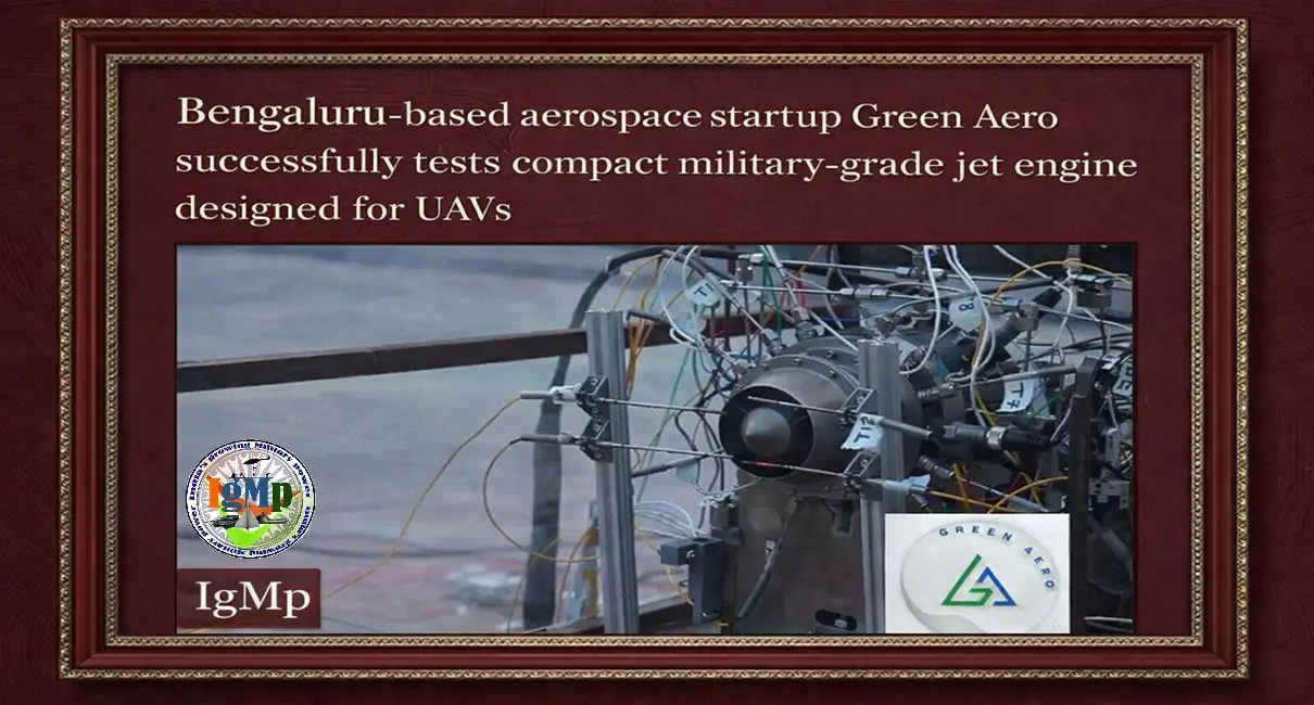 Bengaluru-based aerospace startup Green Aero successfully tests compact military-grade jet engine designed for UAVs