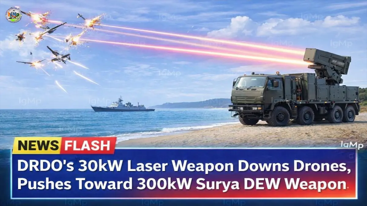 DRDO’s 30kW Laser Weapon Downs Drones, Pushes Toward 300kW Surya DEW Weapon