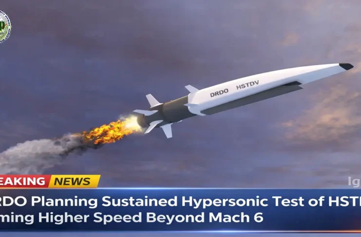 DRDO Planning Sustained Hypersonic Test of HSTDV Aiming Higher Speed Beyond Mach 6