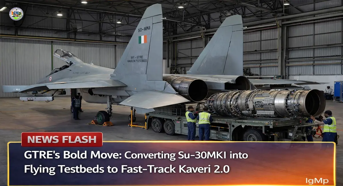 GTRE’s Bold Move: Converting Su-30MKI into Flying Testbeds to Fast-Track Kaveri 2.0