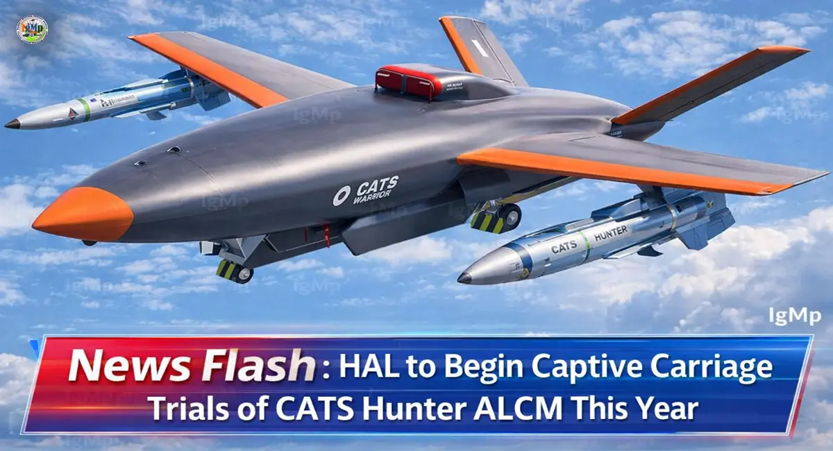 HAL to Begin Captive Carriage Trials of CATS Hunter ALCM This Year