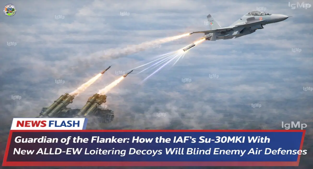Guardian of the Flanker: How the IAF's Su-30MKI With New ALLD-EW Loitering Decoys Will Blind Enemy Air Defenses
