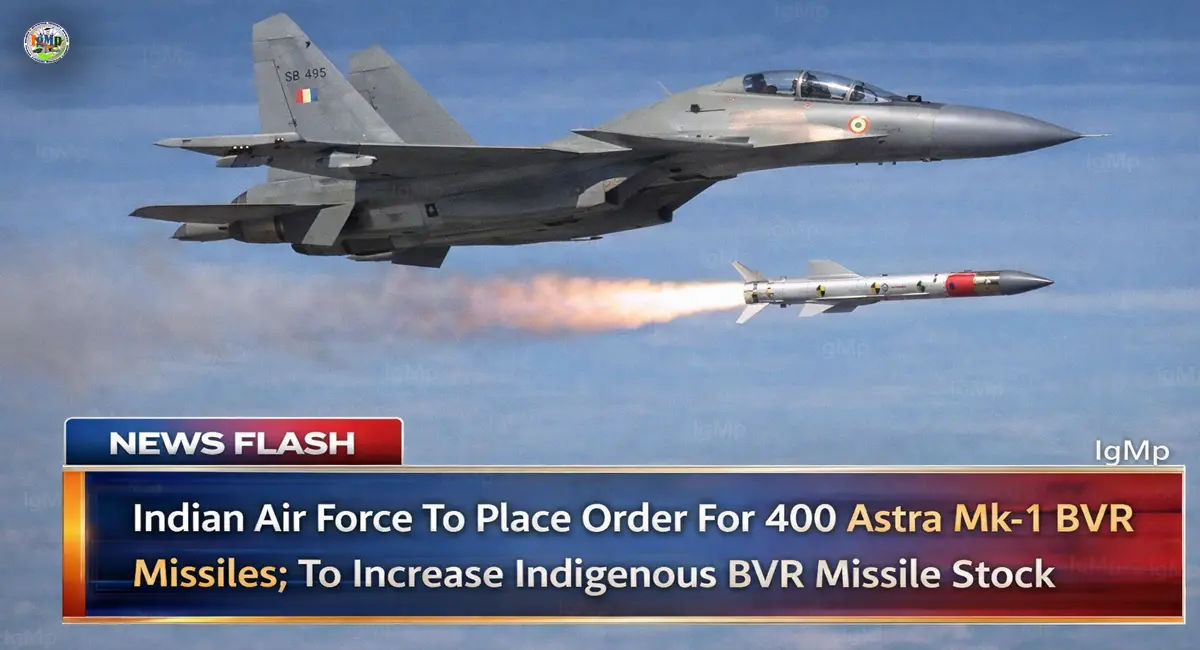 Indian Air Force To Place Order For 400 Astra Mk-1 BVR Missiles; To Increase Indigenous BVR Missile Stock